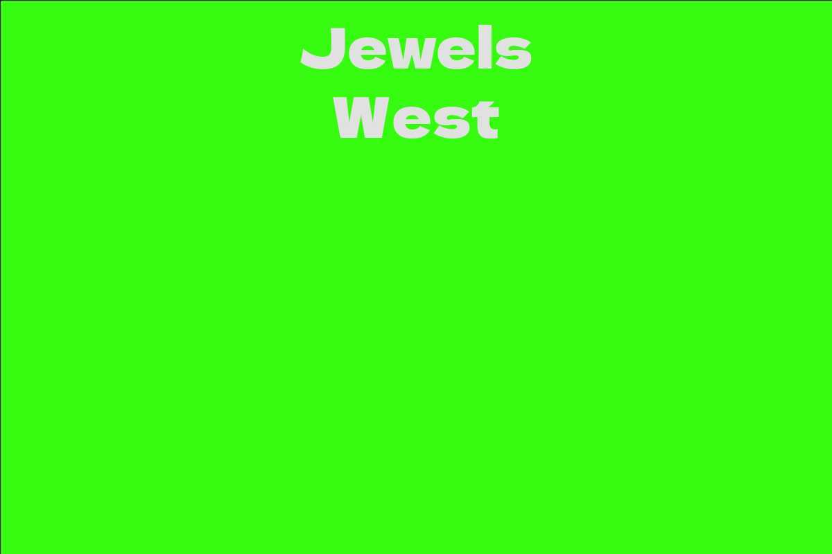 Jewels West