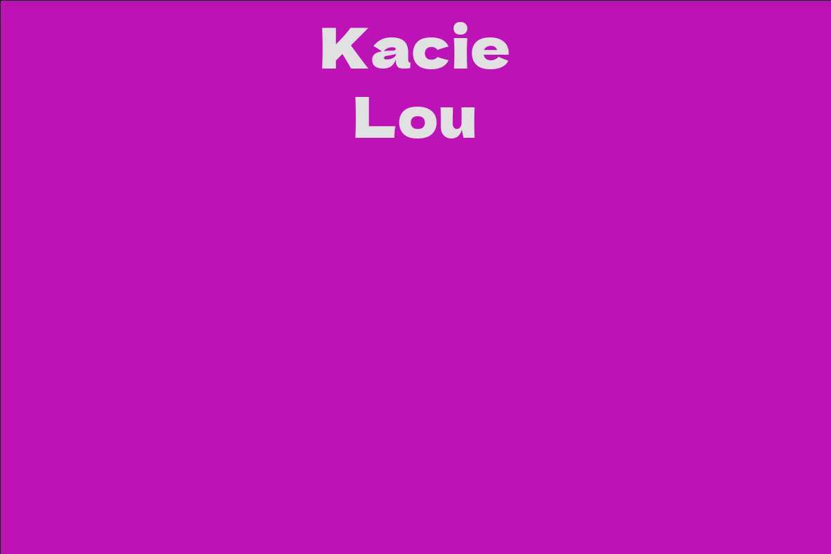Kacie Lou