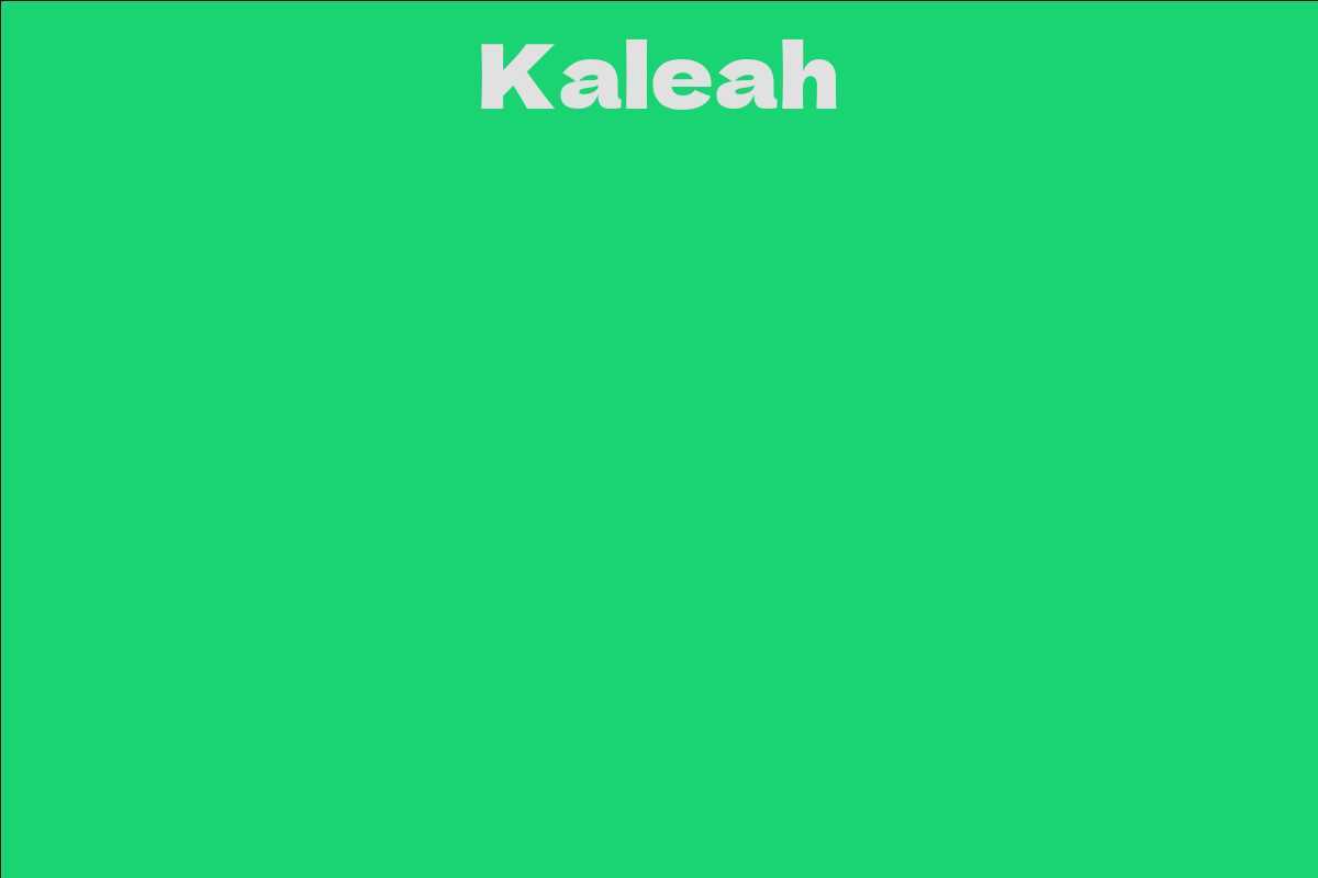 Kaleah