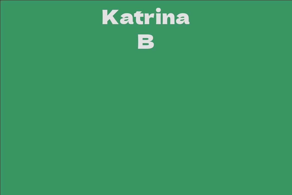 Katrina B