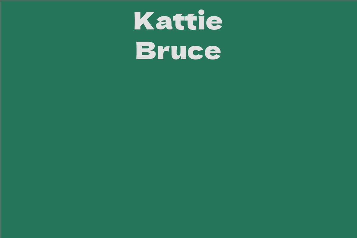 Kattie Bruce