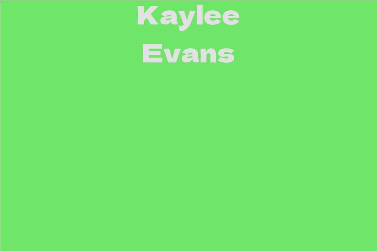 Kaylee Evans