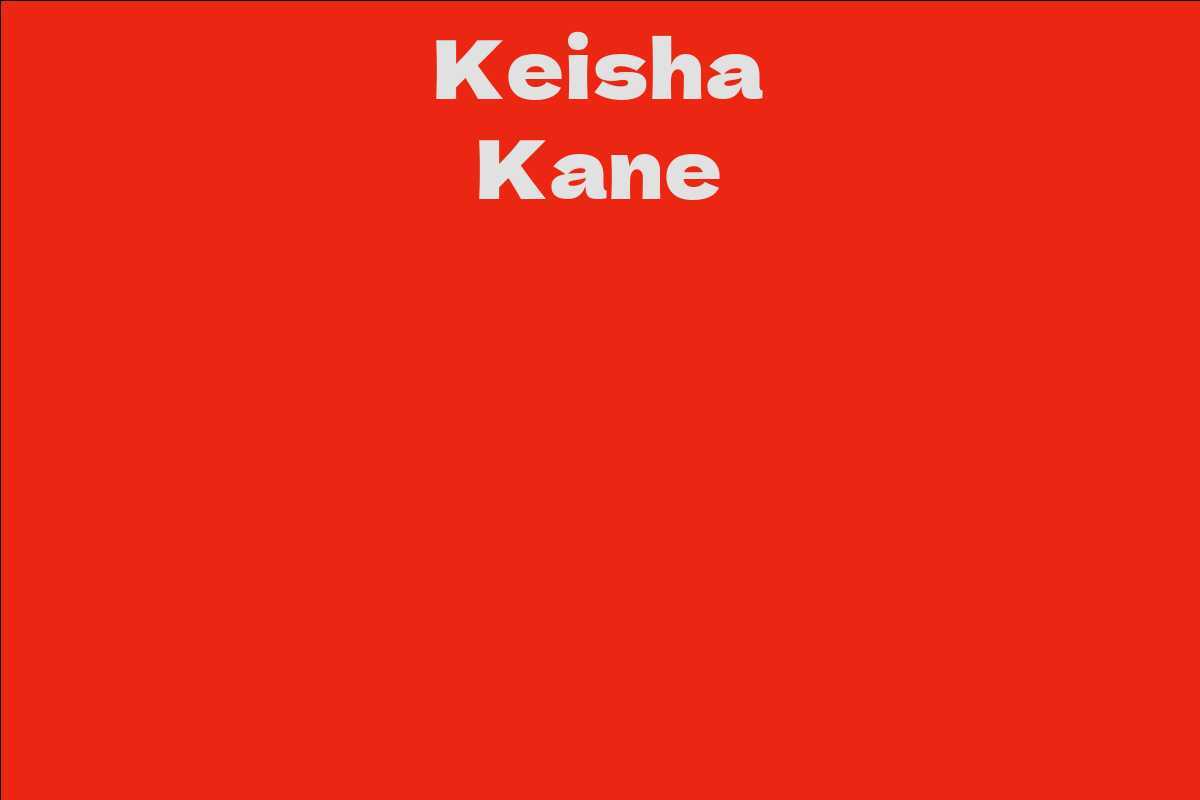 Keisha Kane