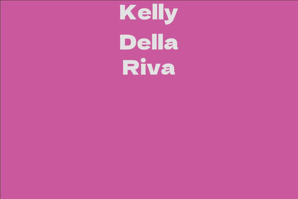 Kelly Della Riva