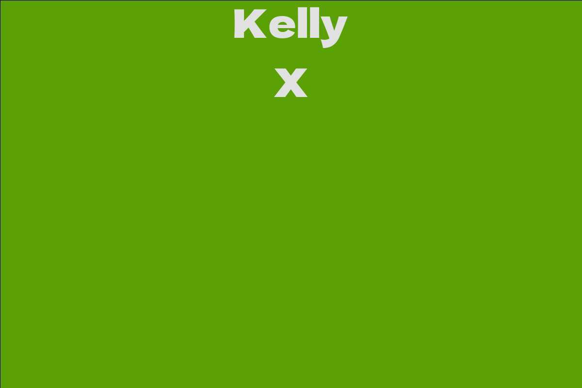 Kelly X