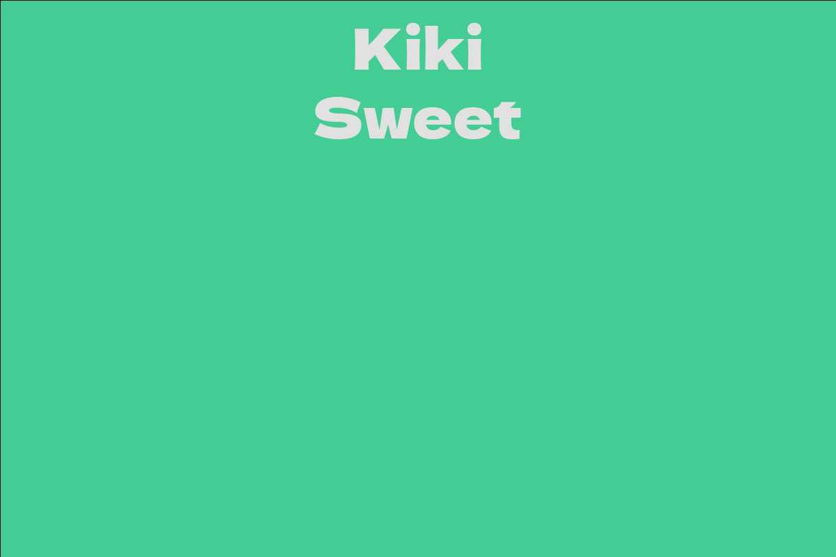 Kiki Sweet