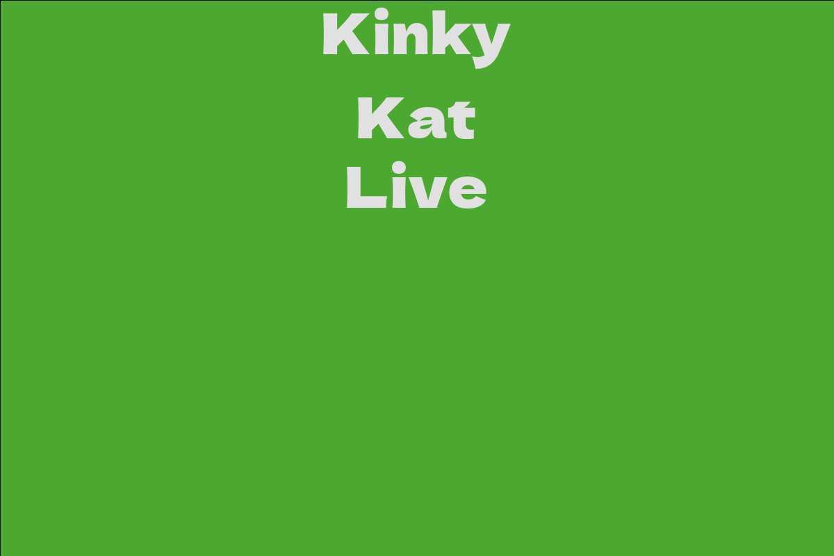 Kinky Kat Live