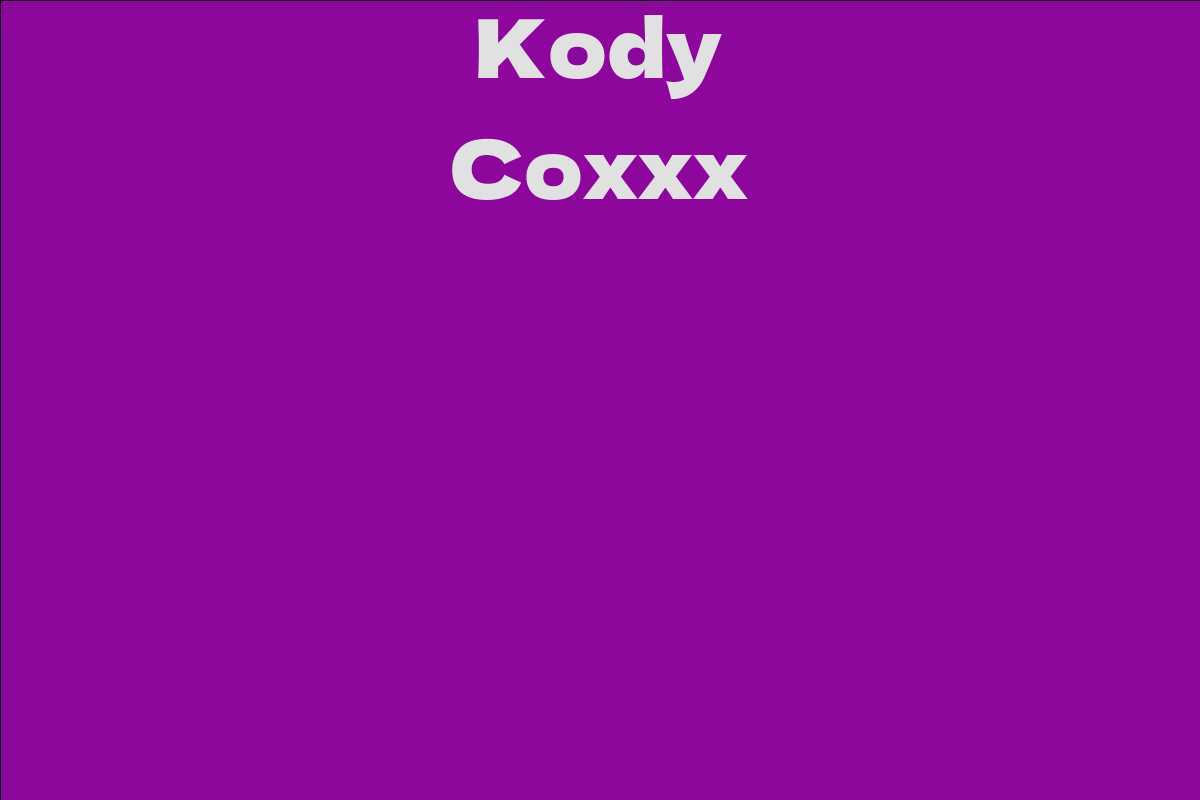 Kody Coxxx