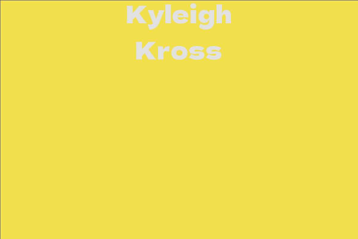 Kyleigh Kross
