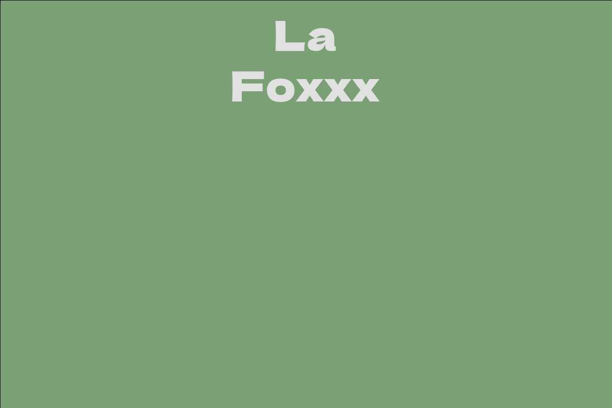 La Foxxx