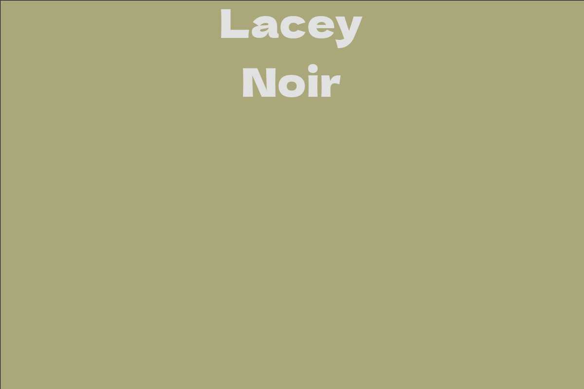Lacey Noir