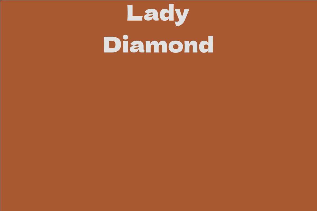 Lady Diamond