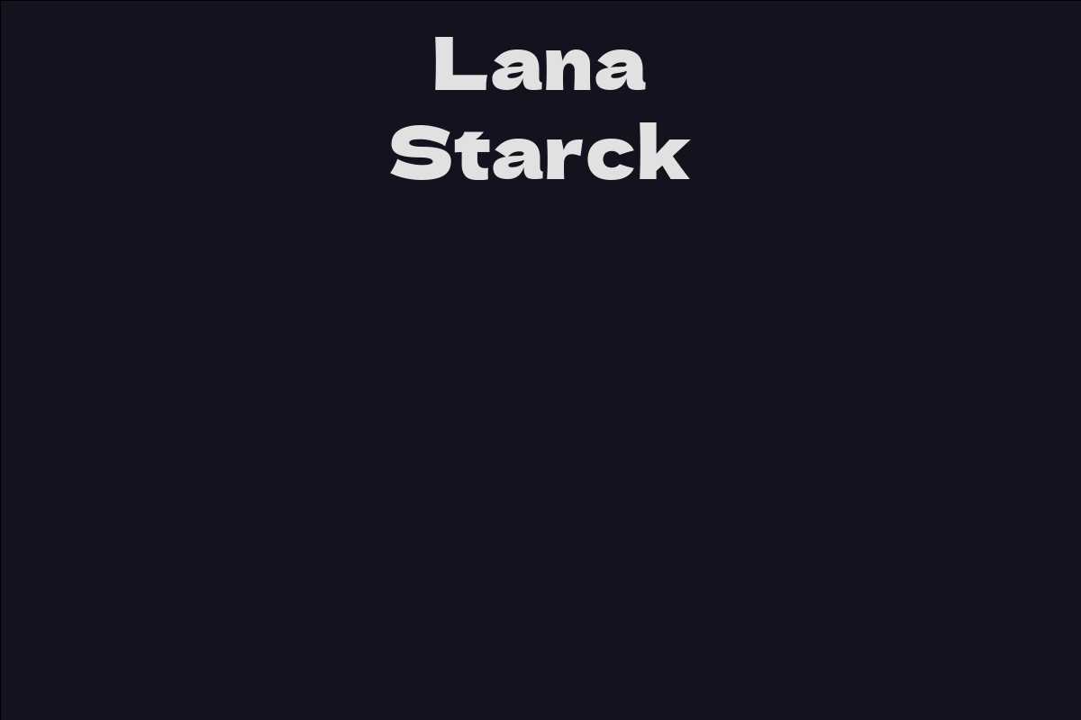 Lana Starck