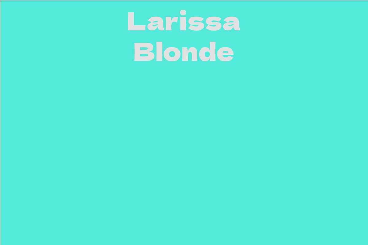Larissa Blonde