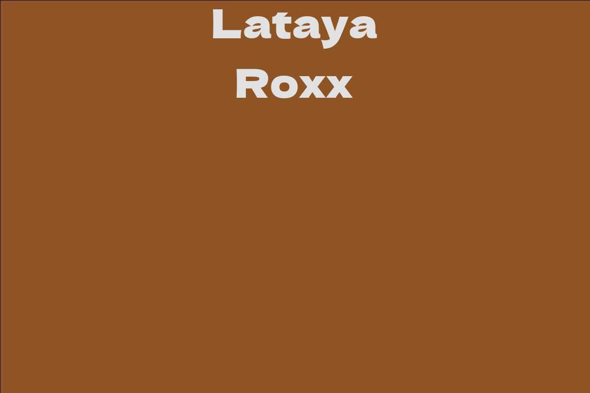 Lataya Roxx