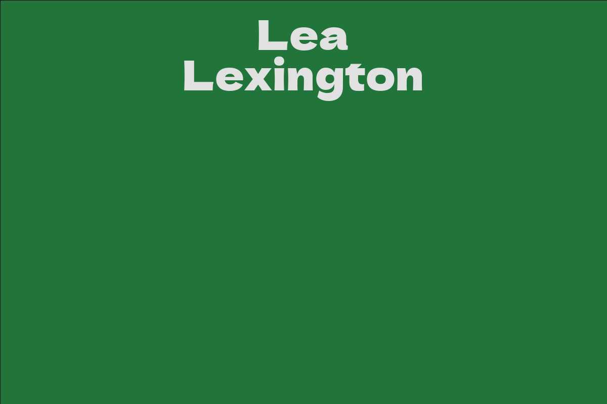 Lea Lexington