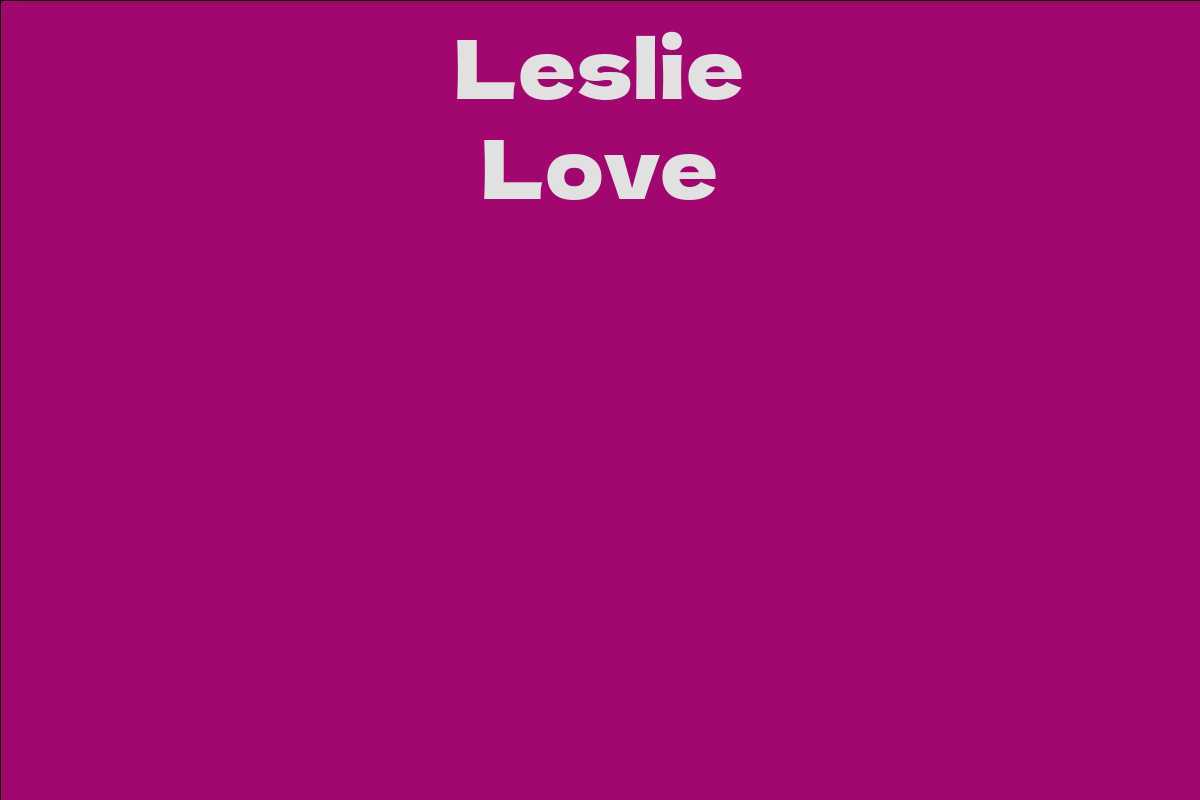 Leslie Love