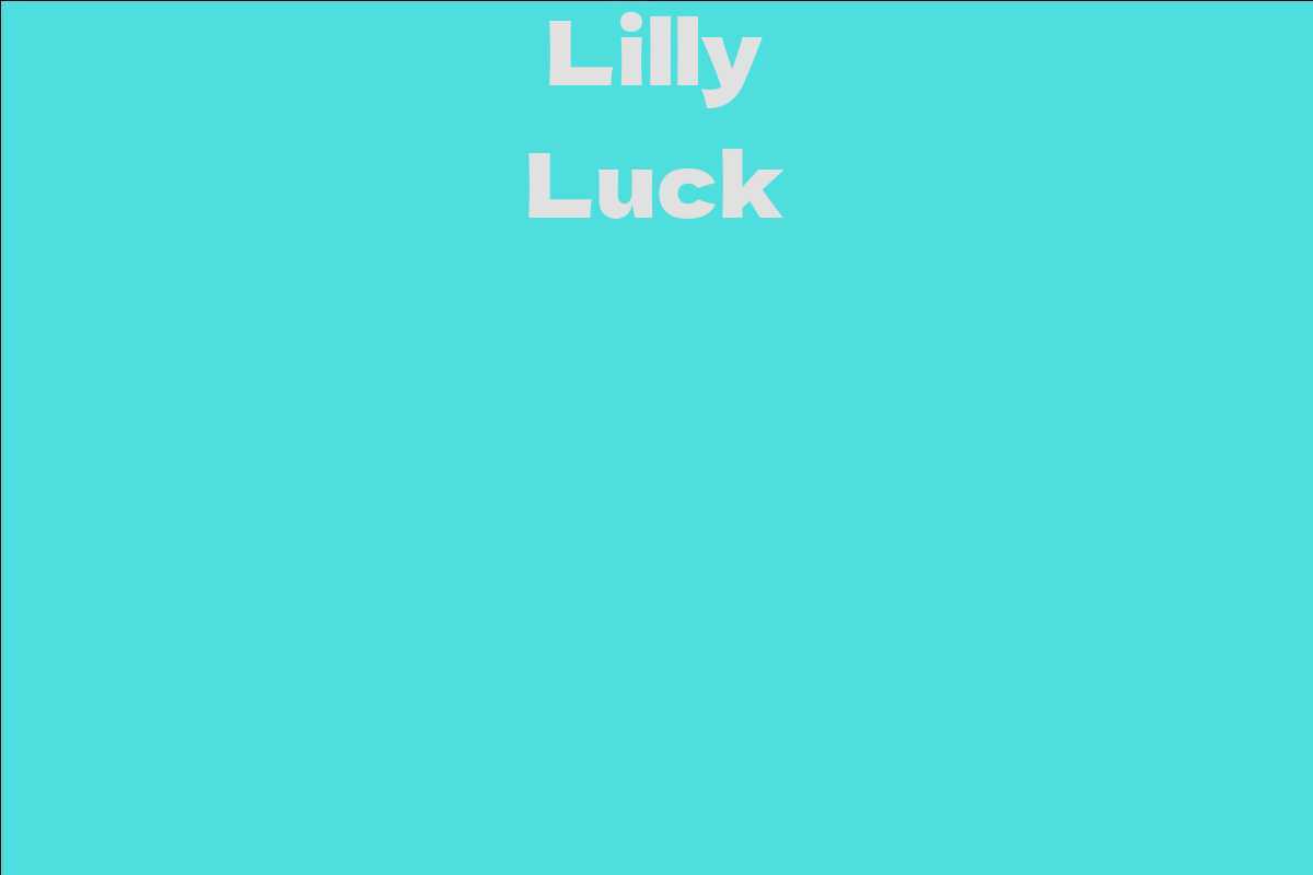 Lilly Luck
