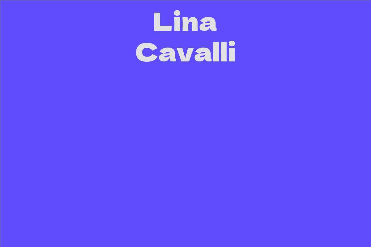 Lina Cavalli