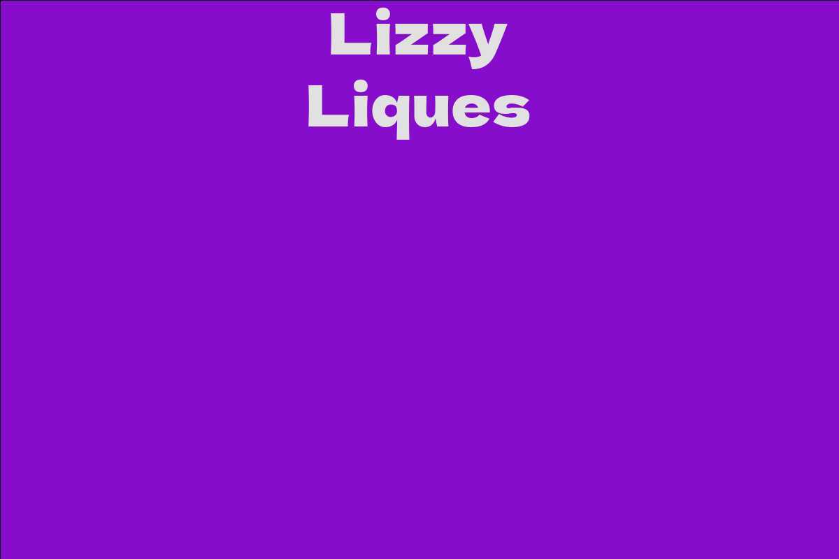 Lizzy Liques