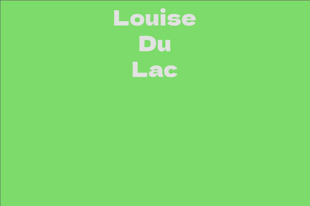 Louise Du Lac