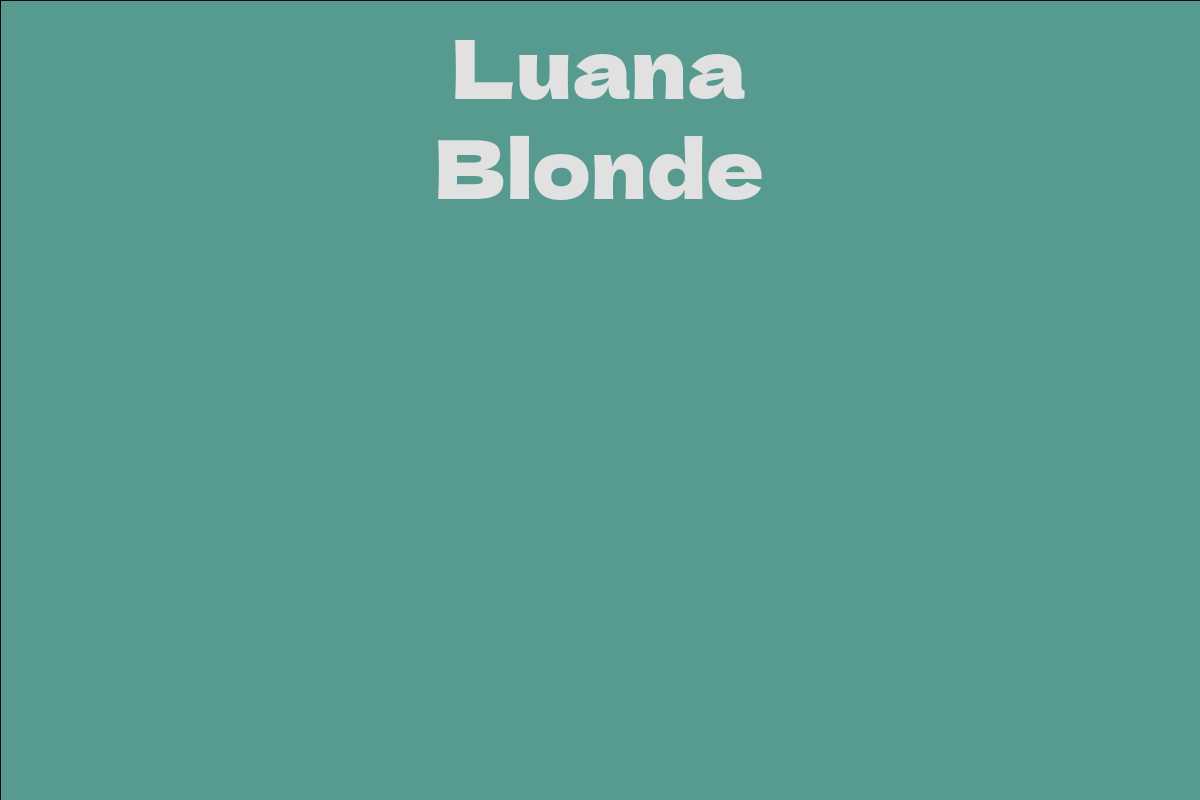 Luana Blonde