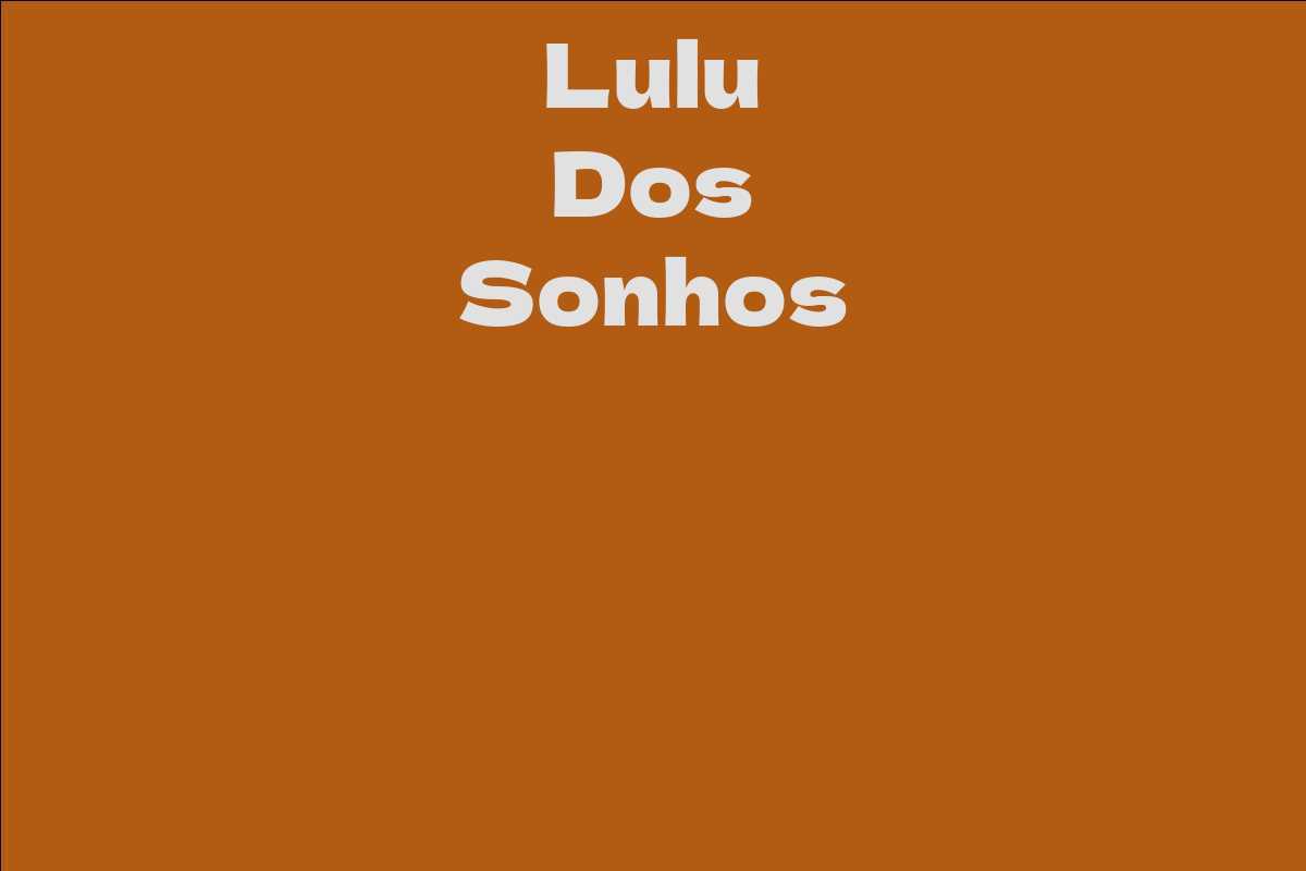 Lulu Dos Sonhos