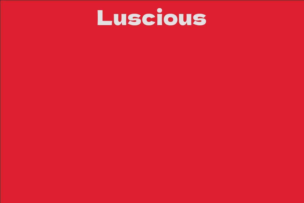 Luscious