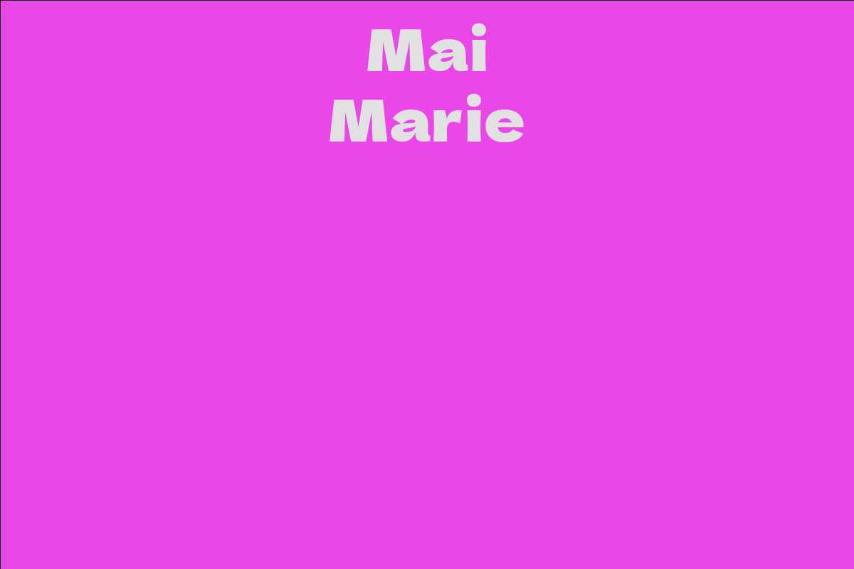 Mai Marie