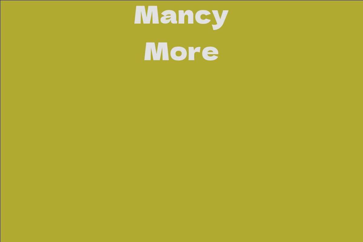 Mancy More
