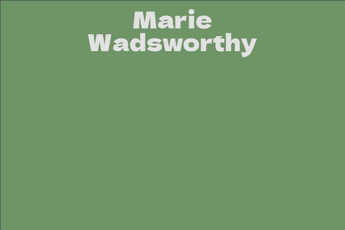 Marie Wadsworthy