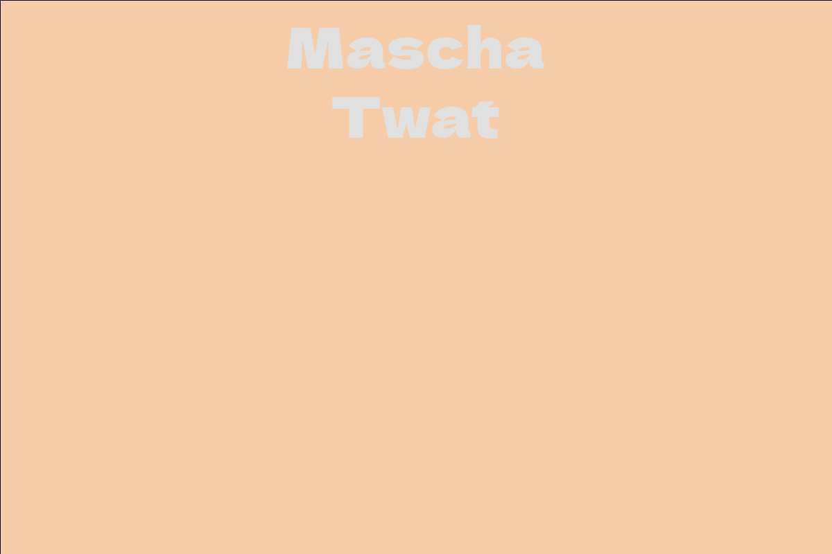 Mascha Twat