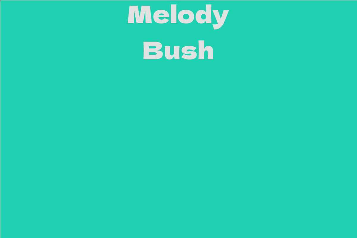 Melody Bush