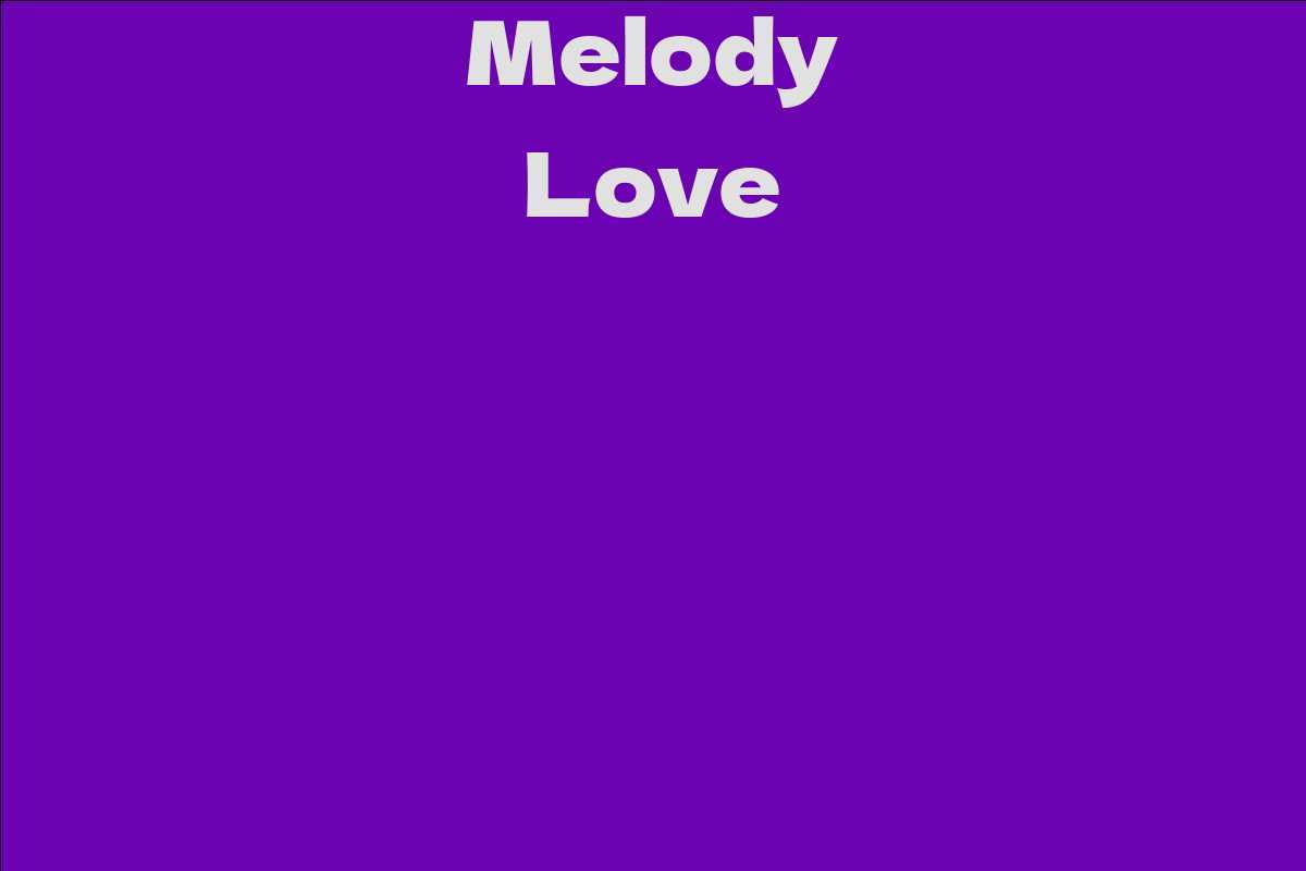 Melody Love