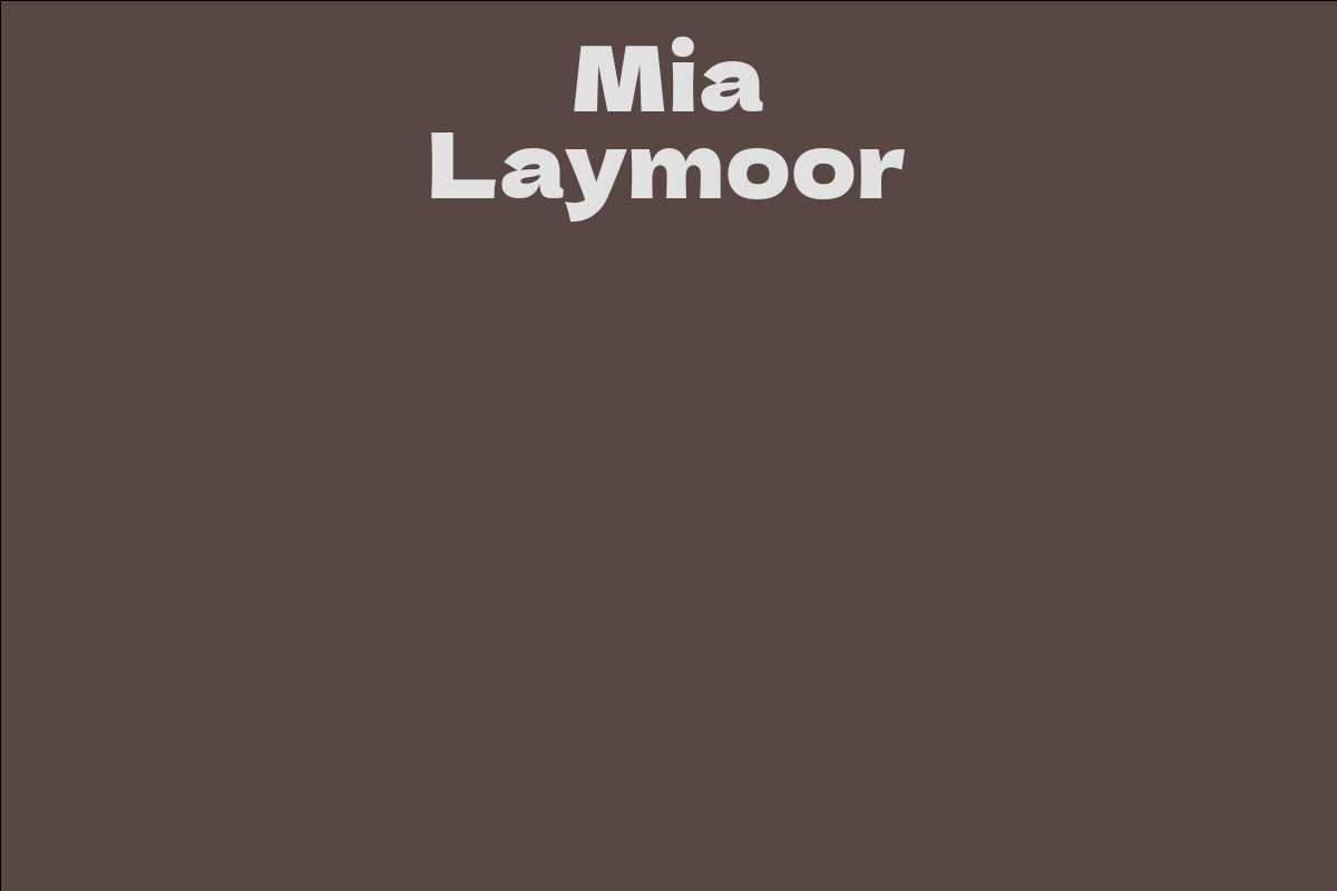 Mia Laymoor