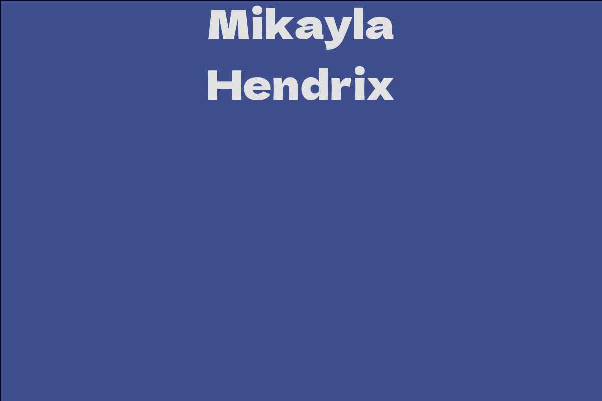Mikayla Hendrix