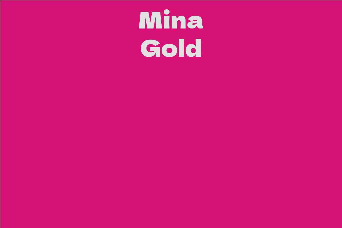 Mina Gold