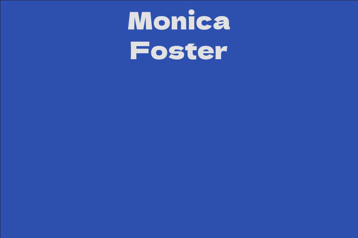 Monica Foster