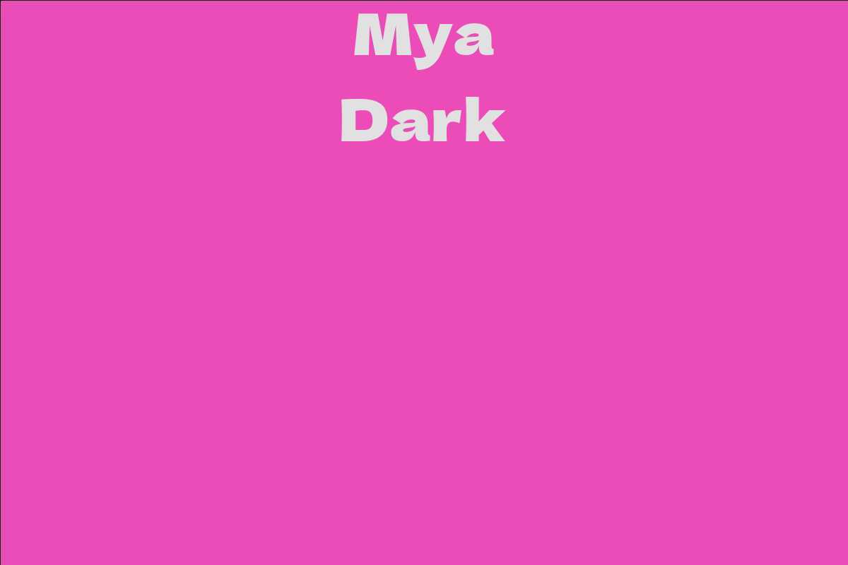 Mya Dark