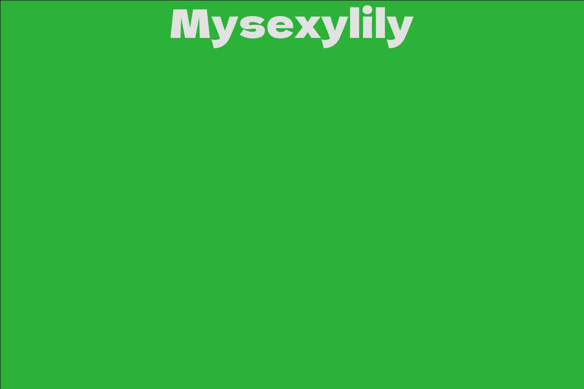 Mysexylily