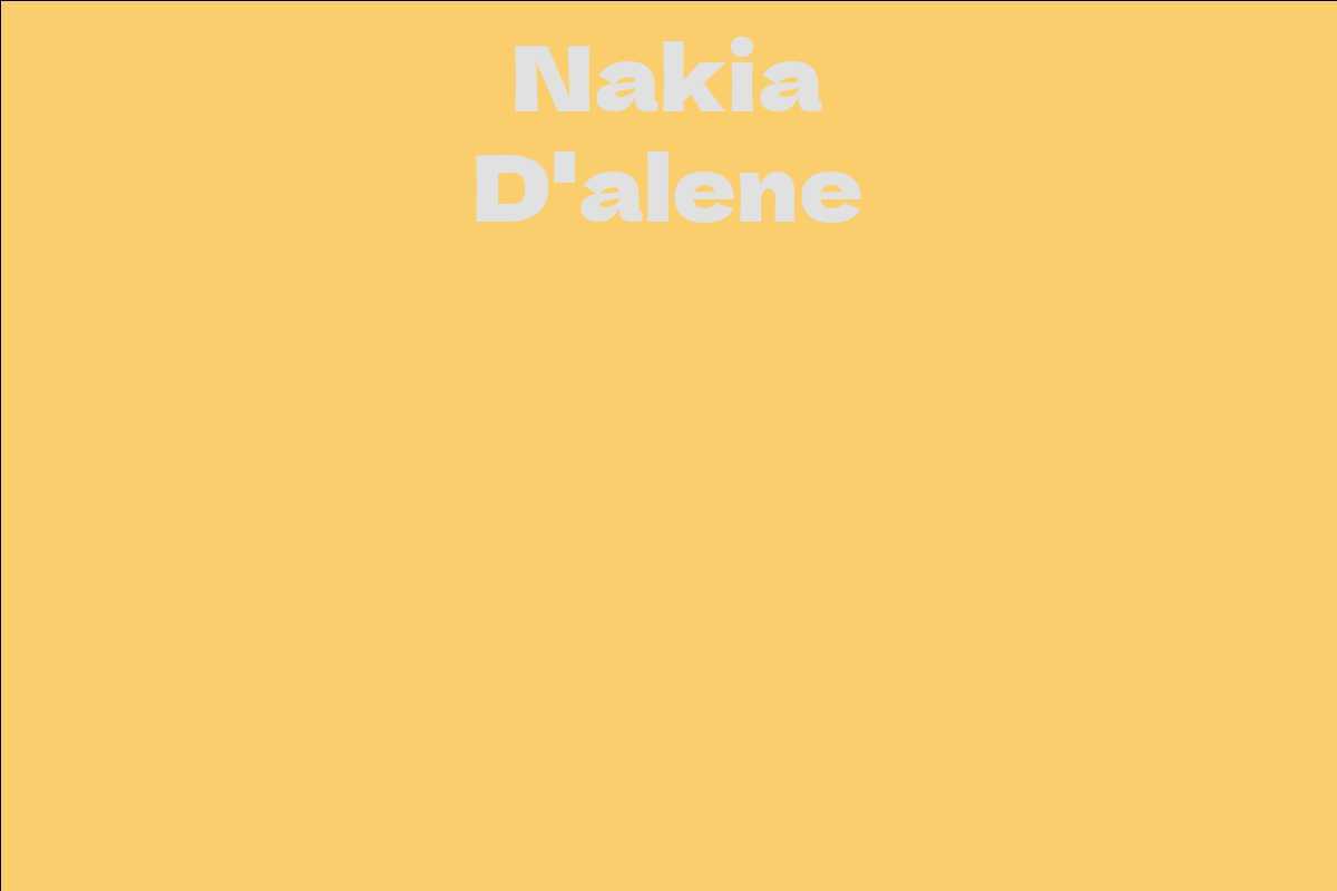 Nakia D'alene