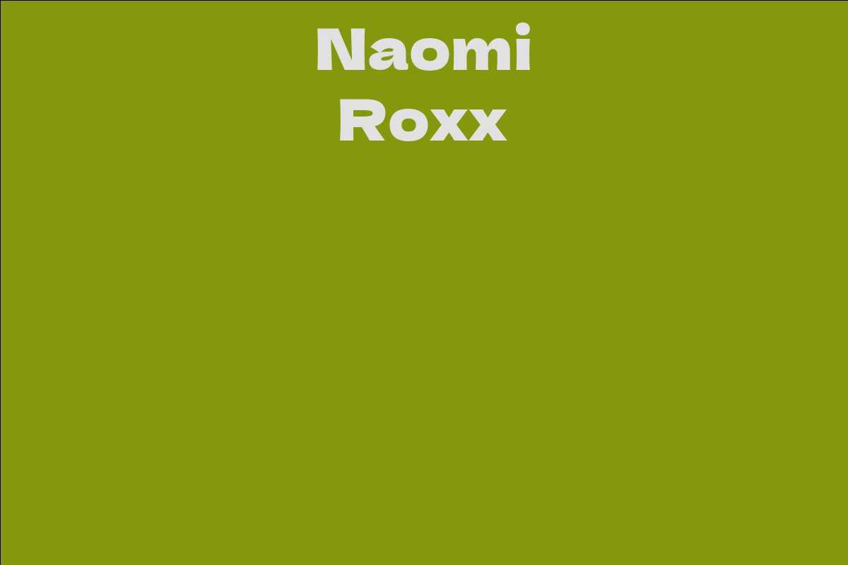 Naomi Roxx