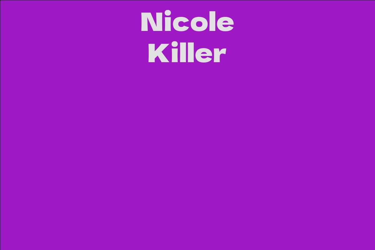 Nicole Killer