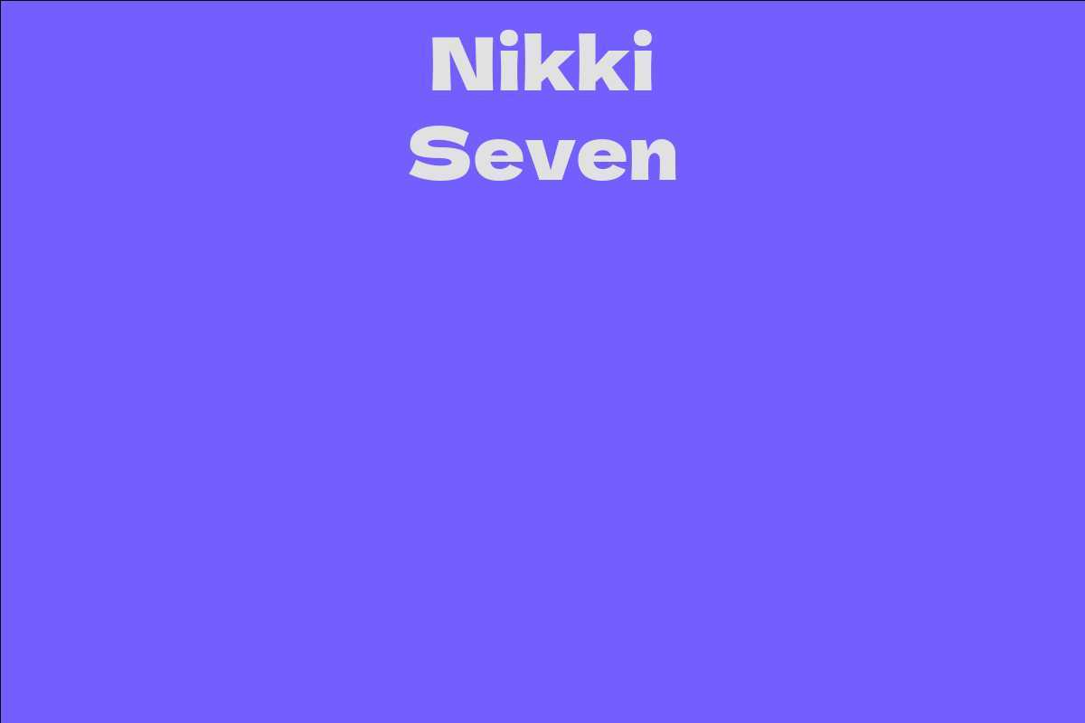 Nikki Seven