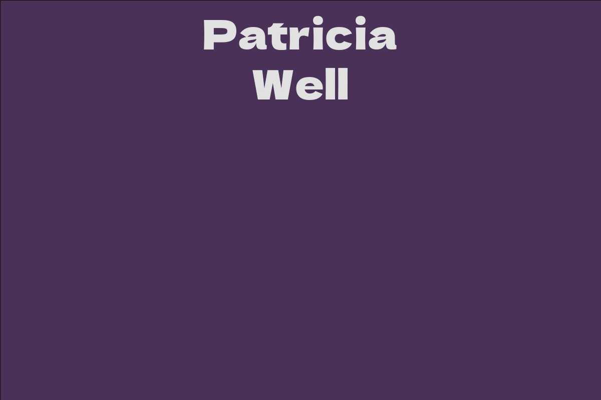 Patricia Well