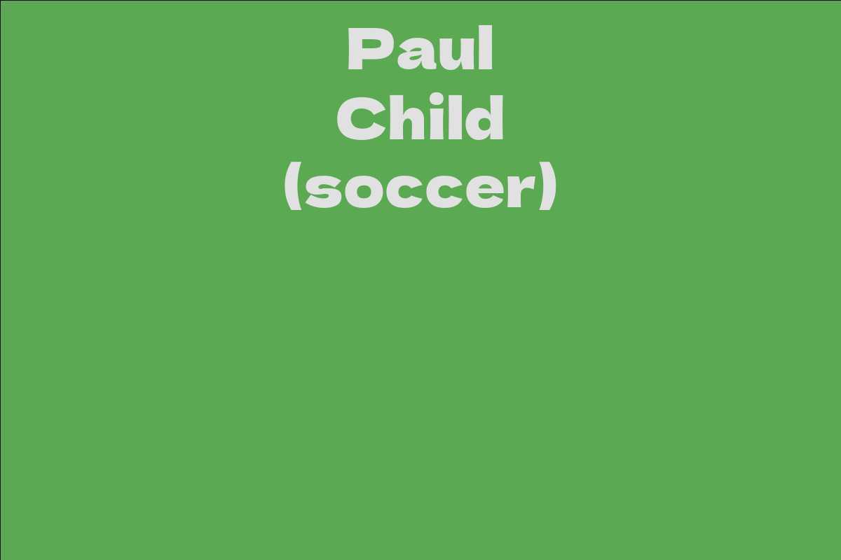 Paul Child (soccer)