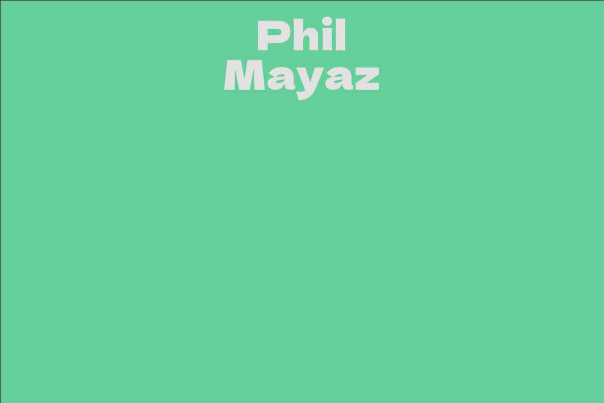 Phil Mayaz