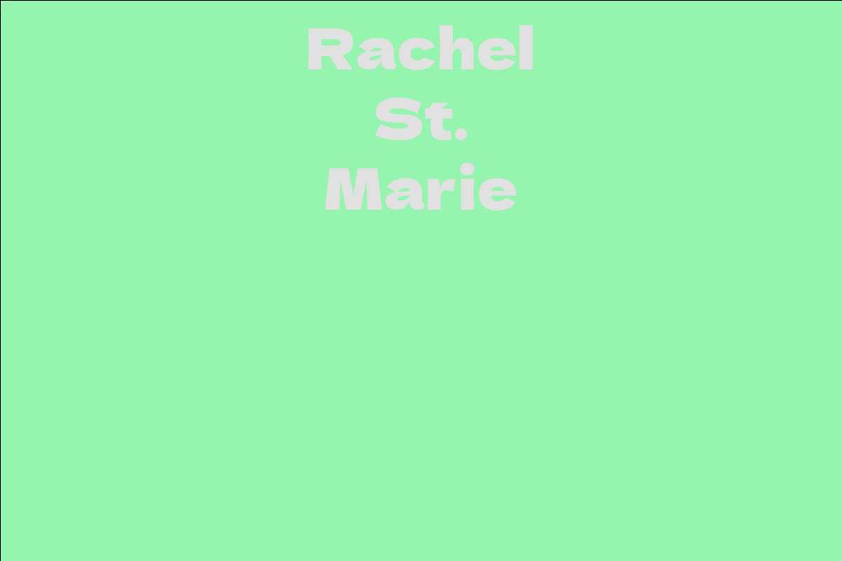 Rachel St. Marie