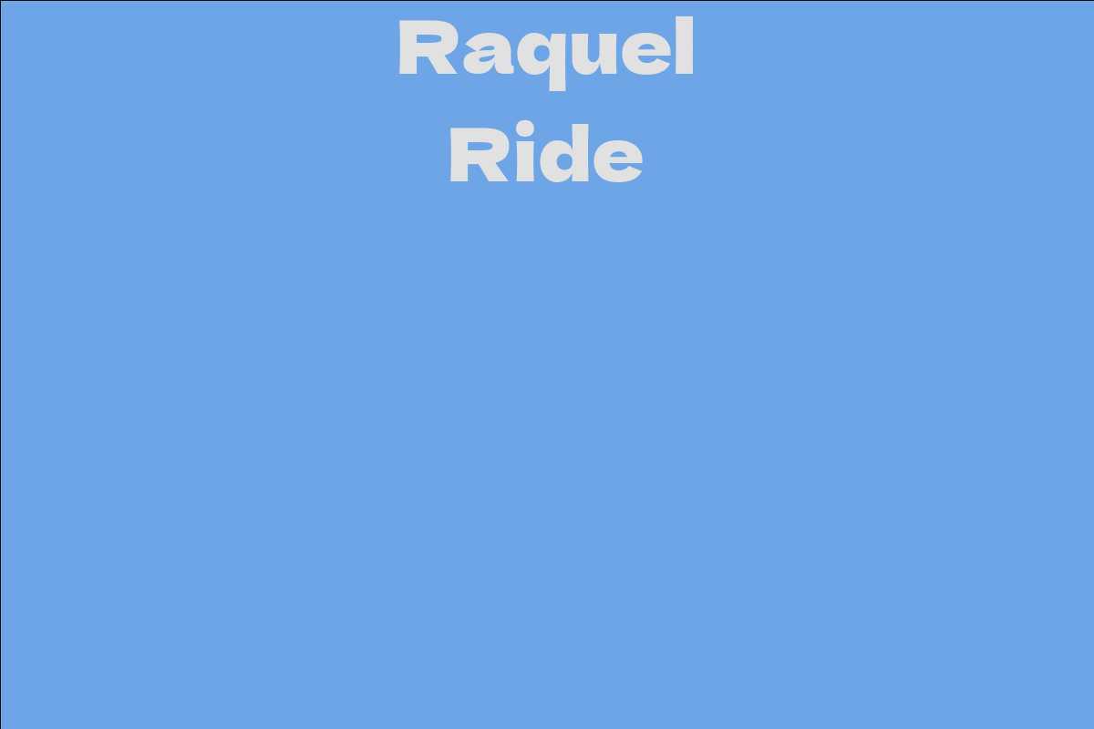Raquel Ride