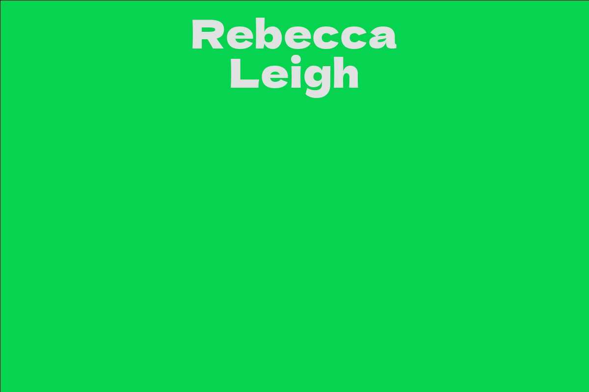 Rebecca Leigh